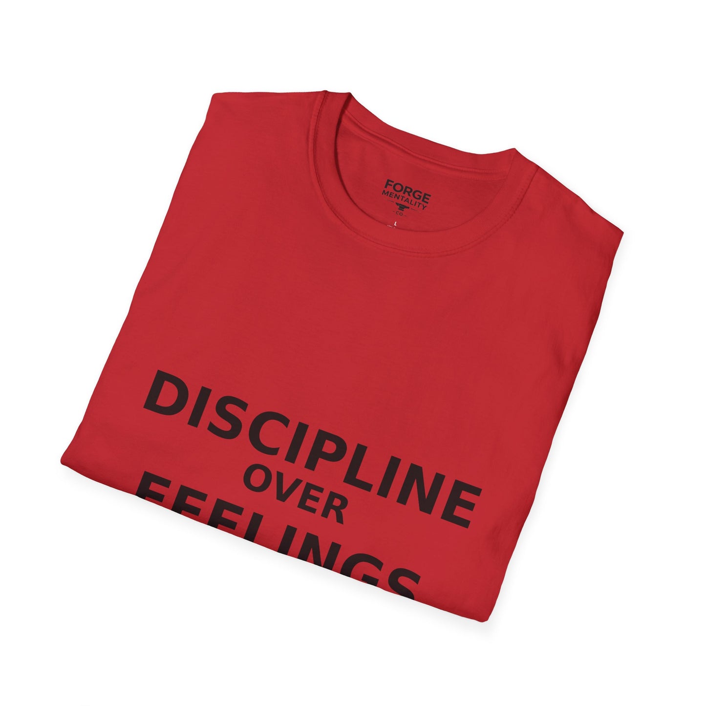 Discipline Over Feelings T-Shirt — Motivational Fitness Graphic Tee