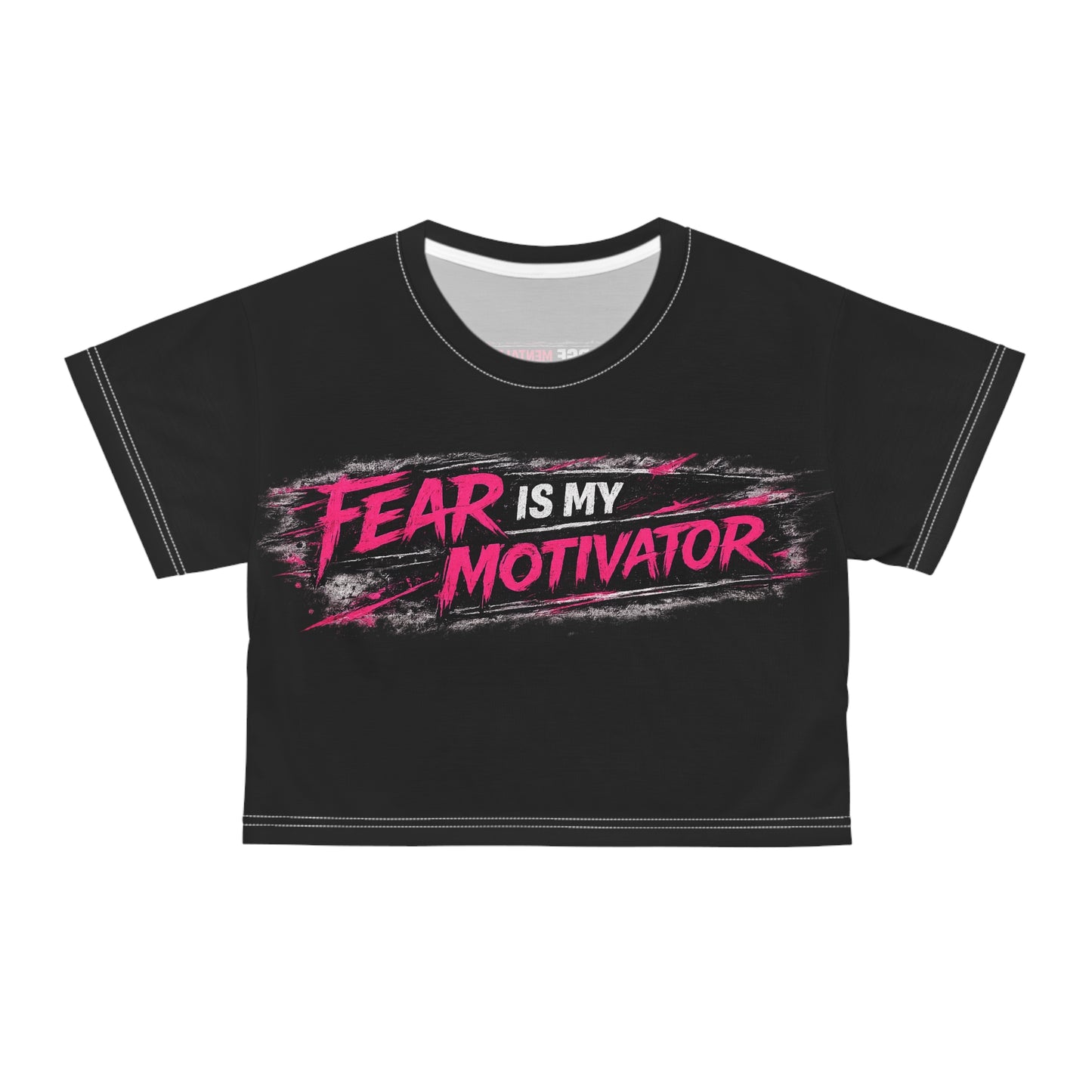 Fear Is My Motivator Crop Tee — Motivational Graphic Crop Top